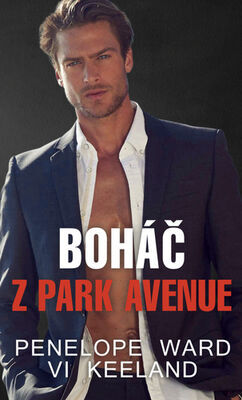 Boháč z Park Avenue - Penelope Ward; Vi Keeland