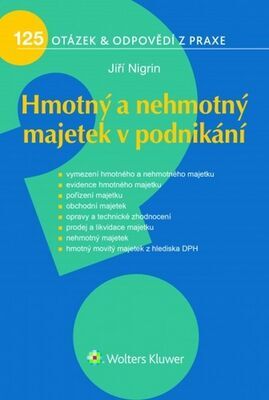 Hmotný a nehmotný majetek v podnikání - Jiří Nigrin