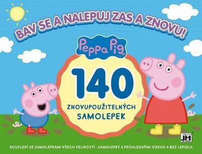 Bav se a nalepuj zas a znovu! Peppa Pig - 140 znovupoužitelných samolepek