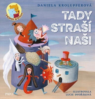 Tady straší naši - Daniela Krolupperová