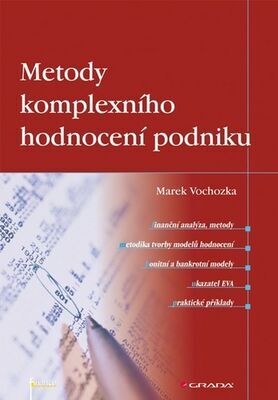 Metody komplexního hodnocení podniku - Marek Vochozka