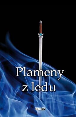 Plameny z ledu - Fei Lin