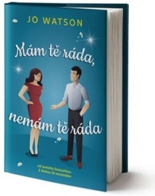 Mám tě ráda, nemám tě ráda - Jo Watson