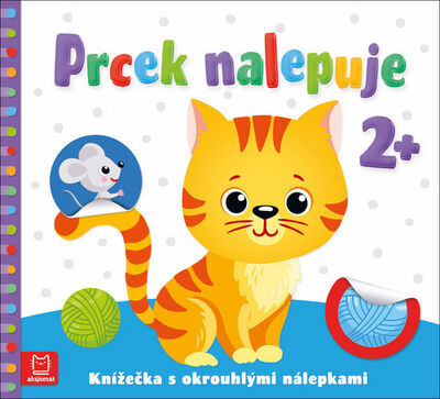 Prcek nalepuje 2+ - Knížečka s okrouhlými nálepkami - Agnieszka Bator; Sylwia Izdebska