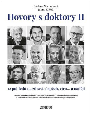 Hovory s doktory II - Barbara Nesvadbová; Jakub Knězů