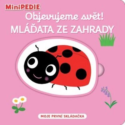 Objevujeme svět! Mláďata ze zahrady - Nathalie Choux