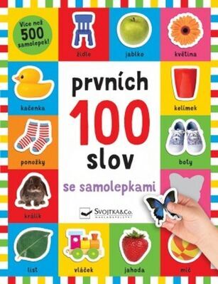 Prvních 100 slov se samolepkami - Kate Ward; Robyn Newton; Kimberley Faria