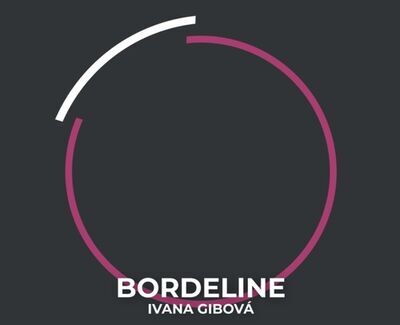 Borderline - Ivana Gibová; Viktŕia Pejková