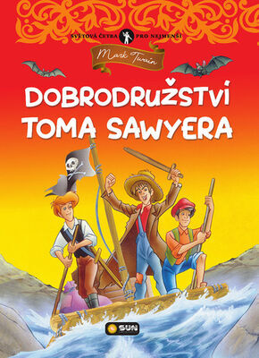 Dobrodružství Toma Sawyera - Mark Twain