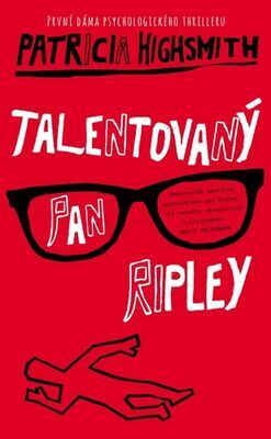 Talentovaný pan Ripley - Patricia Highsmith