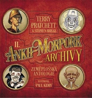 Ankh-Morpork Archivy II. - Terry Pratchett; Stephen Briggs