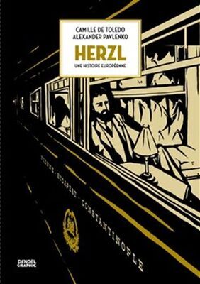 Herzl - Camille de Toledo; Alexander Pavlenko