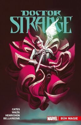 Doctor Strange Bůh magie - Donny Cates