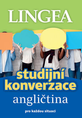 Studijní konverzace angličtina - pro každou situaci