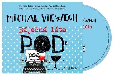 Báječná léta pod psa - Michal Viewegh; Saša Rašilov; Jan Maxián; Valerie Zawadská