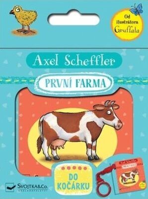 První farma - Do kočárku - Axel Scheffler