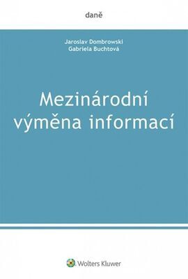 Mezinárodní výměna informací - Jaroslav Dombrowski; Gabriela Buchtová