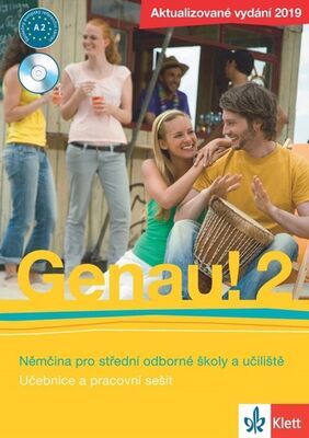 Genau! 2 Němčina pro střední odborné školy a učiliště - Učebnice, pracovní sešit - Carla Tkadlečková