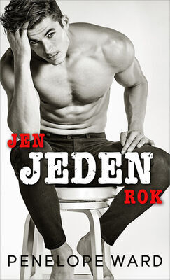 Jen jeden rok - Penelope Ward