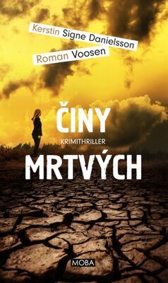 Činy mrtvých - Roman Voosen; Kerstin Signe Danielsson