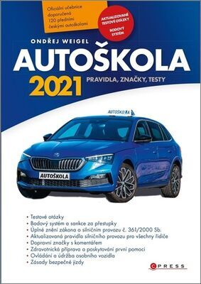 Autoškola 2021 - Pravidla, značky, testy - Ondřej Weigel