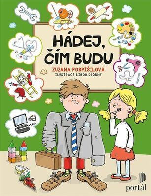 Hádej, čím budu - Zuzana Pospíšilová