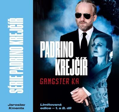 Série Padrino Krejčíř - Padrino Krejčíř Gangster a Žralok - Jaroslav Kmenta