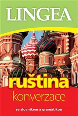 Ruština konverzace - se slovníkem a gramatikou