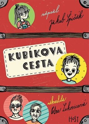 Kubíkova cesta - Jakub Špičák