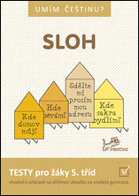 Sloh 5 - Jana Čermáková; Jiří Jurečka; Hana Mikulenková