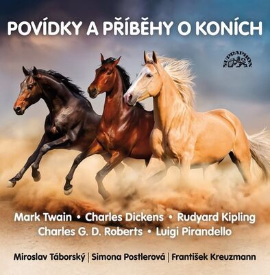 Povídky a příběhy o koních - Miroslav Táborský; František Kreuzmann; Simona Postlerová