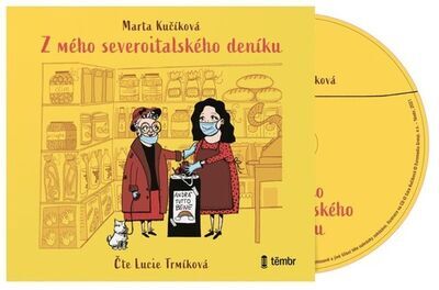 Z mého severoitalského deníku - Marta Kučíková; Lucie Trmíková