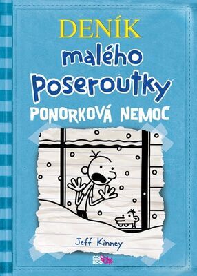 Deník malého poseroutky Ponorková nemoc - Jeff Kinney