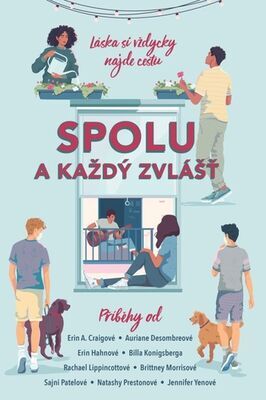 Spolu a každý zvlášť - Láska si vždycky najde cestu - Rachael Lippincottová; Erin A. Craigová; Auriane Desombreová