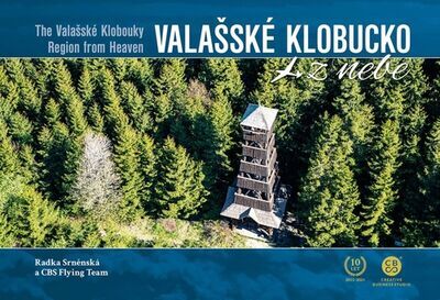 Valašské Klobucko z nebe - Radka Srněnská