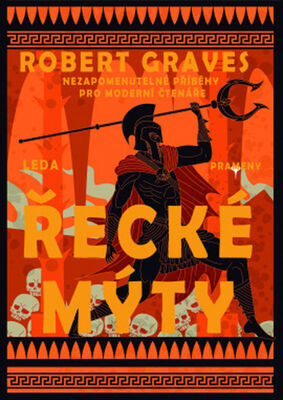 Řecké mýty - Robert Graves