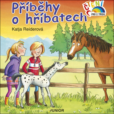 Příběhy o hříbatech - Katja Reiderová