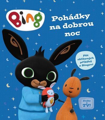 Bing Pohádky na dobrou noc - Pět oblíbených příběhů o Bingovi