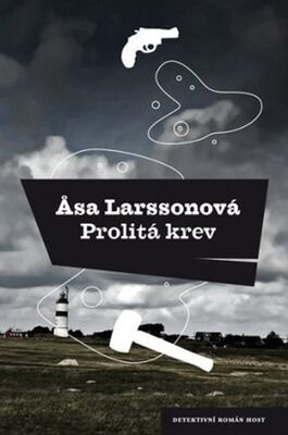 Prolitá krev - Asa Larssonová