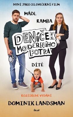 Deníček moderního fotra Dítě - Nyní jako celovečerní film, rozšířené vydání - Dominik Landsman