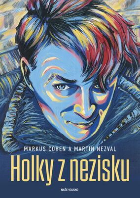 Holky z nezisku - Martin Nezval; Markus Cohen