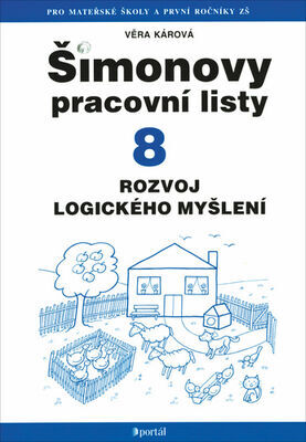 Šimonovy pracovní listy 8 - Rozvoj logického myšlení - Věra Kárová