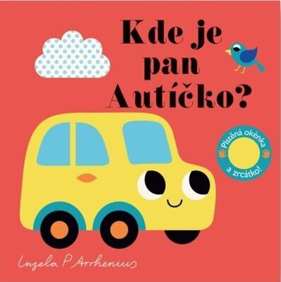 Kde je pan Autíčko? - Ingela P. Arrhenius