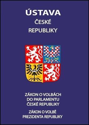 Ústava České republiky 2021 - Zákon o volbě prezidenta republiky,Zákon o volbách do Parlamentu České republiky