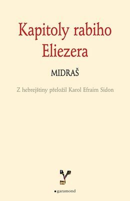 Kapitoly rabiho Eliezera - Midraš - Karol Efraim Sidon