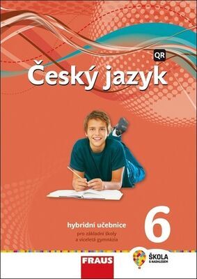 Český jazyk 6 - Hybridní učebnice - Zdena Krausová; Renata Teršová; Helena Chýlová