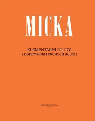 Elementární etudy - s doprovodem druhých houslí - Josef Micka