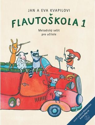 Flautoškola 1 - Metodický sešit pro učitele - Jan Kvapil; Eva Kvapilová