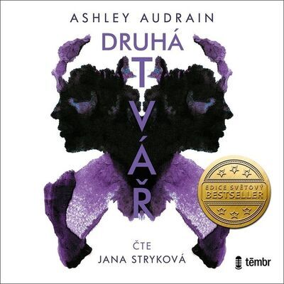 Druhá tvář - Ashley Audrain; Jana Stryková