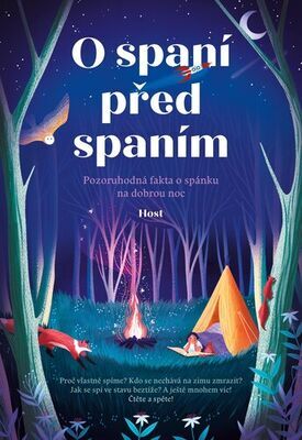 O spaní před spaním - Pozoruhodná fakta o spánku na dobrou noc - Sally Symesová